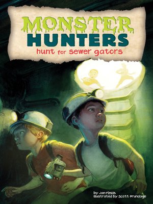 cover image of Hunt for Sewer Gators
